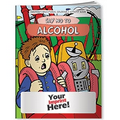 Coloring Book - Say No to Alcohol